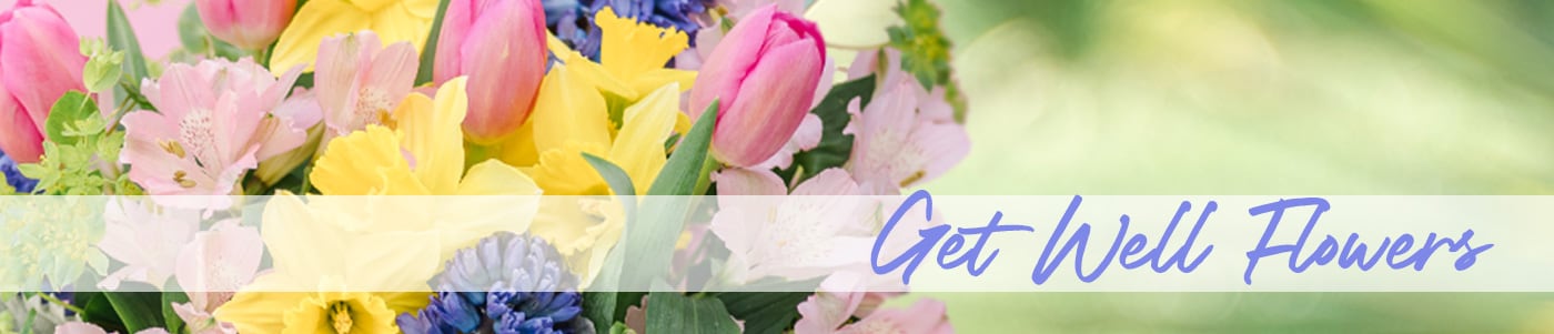 Send Get Well Flowers